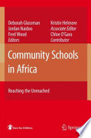 Community schools in Africa : reaching the unreached /