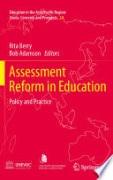 Assessment reform in education : policy and practice /