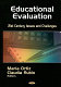 Educational evaluation : 21st century issues and challenges /