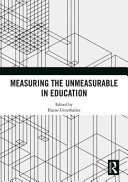 Measuring the unmeasurable in education /