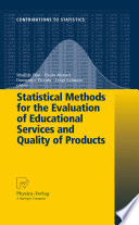 Statistical methods for the evaluation of educational services and quality of products /