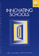 Innovating schools /