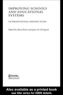 Improving schools and educational systems : international perspectives /