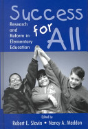 Success for All : research and reform in elementary education /