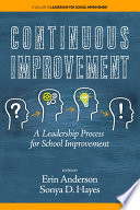 Continuous improvement : a leadership process for school improvement /