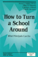 How to turn a school around : what principals can do /