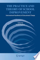 The practice and theory of school improvement /