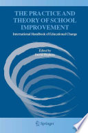 The practice and theory of school improvement /