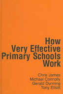How very effective primary schools work /