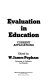 Evaluation in education : current applications /