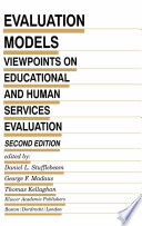 Evaluation models : viewpoints on educational and human services evaluation /