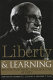 Liberty & learning : Milton Friedman's voucher idea at fifty /