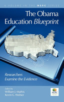 The Obama education blueprint : researchers examine the evidence /