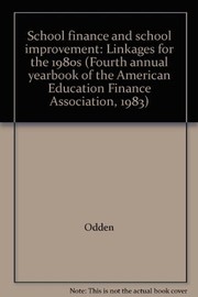 School finance and school improvement : linkages for the 1980s /