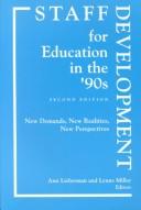 Staff development for education in the '90s : new demands, new realities, new perspectives /