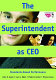 The superintendent as CEO : standards-based performance /