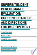 Superintendent performance evaluation : current practice and directions for improvement /