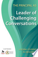 The principal as leader of challenging conversations.