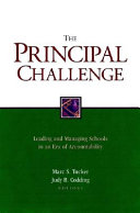 The principal challenge : leading and managing schools in an era of accountability /
