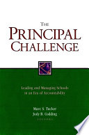 The principal challenge : leading and managing schools in an era of accountability /