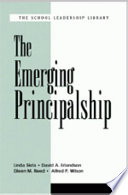 The emerging principalship /