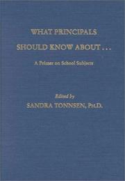 What principals should know about-- : a primer on school subjects /