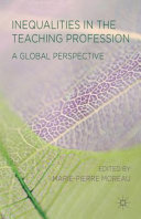 Inequalities in the teaching profession : a global perspective /