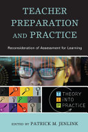 Teacher preparation and practice : reconsideration of assessment for learning /