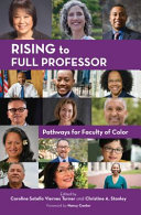 Rising to full professor : pathways for faculty of color /