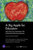 A big apple for educators : New York City's experiment with schoolwide performance bonuses : final evaluation report /