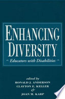 Enhancing diversity : educators with disabilities /