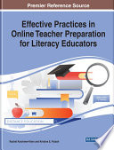 Effective practices in online teacher preparation for literacy educators /