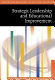 Strategic leadership and educational improvement /