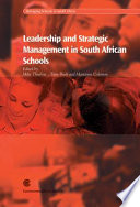 Leadership and strategic management in South African schools /
