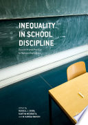 Inequality in school discipline : research and practice to reduce disparities /