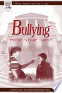 Bullying : implications for the classroom /