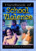 Handbook of school violence /