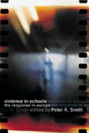 Violence in schools : the response in Europe /