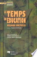 Le temps en education : regards multiples /