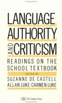 Language, authority, and criticism : readings on the school textbook /