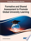 Formative and shared assessment to promote global university learning /