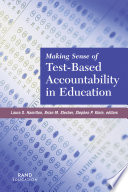 Making sense of test-based accountability in education /