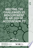 Meeting the challenges to measurement in an era of accountability /