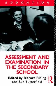 Assessment and examination in the secondary school : a practical guide for teachers and trainers /