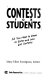 Contests for students : all you need to know to enter and win 600 contests /