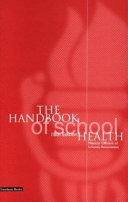 Handbook of school health /