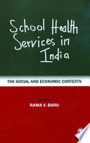 School health services in India : the social and economic contexts /