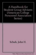A Handbook for student group advisers /