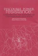 Discourse, power and resistance : challenging the rhetoric of contemporary education /