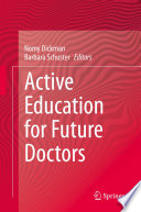Active Education for Future Doctors /